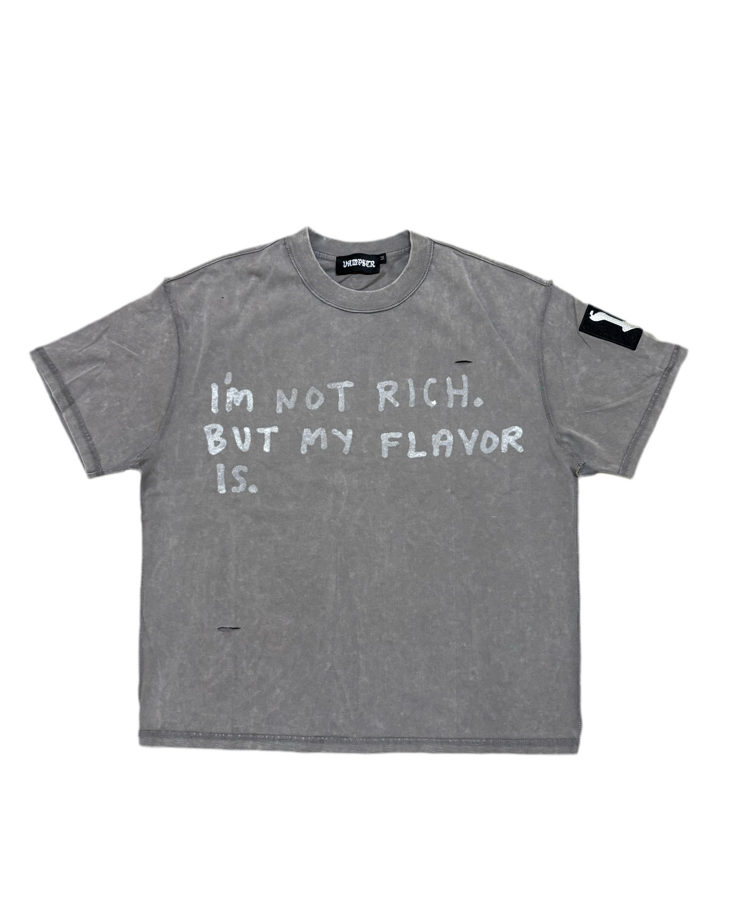 GREY IM NOT RICH TEE